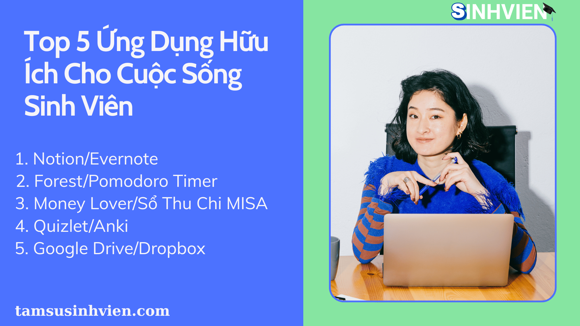 Top 5 Ứng Dụng Hữu Ích Cho Cuộc Sống Sinh Viên