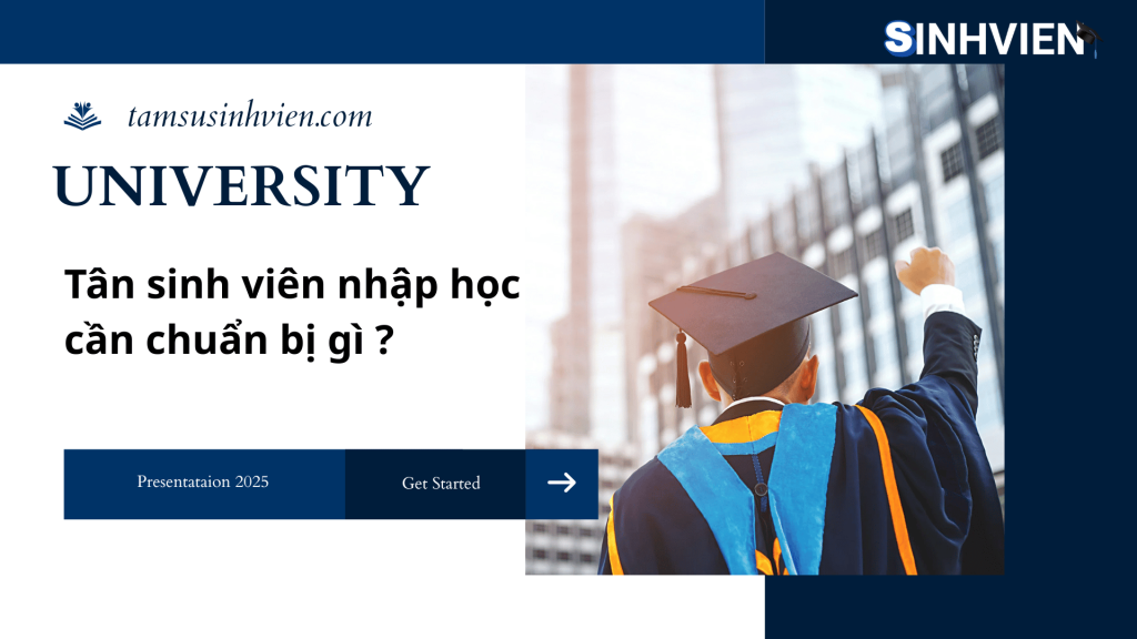 Tân sinh viên nhập học cần chuẩn bị gì ?