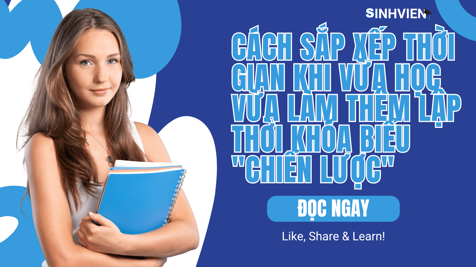 Cách Quản Lý Thời Gian Học và Làm Thêm Hiệu Quả Nhất (Kinh Nghiệm Thực Chiến) 4 Cách sắp xếp thời gian khi vừa học vừa làm thêm lập thời khóa biểu Chiến Lược