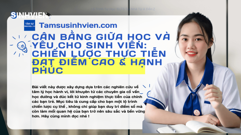 Chi Tiết Cân Bằng Giữa Học Và Yêu Cho Sinh Viên Chiến Lược Thực Tiễn Đạt Điểm Cao & Hạnh Phúc