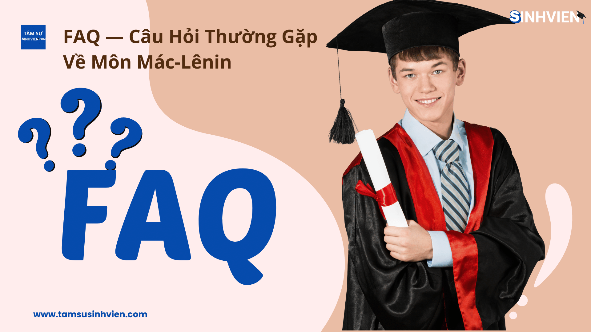 FAQ — Câu Hỏi Thường Gặp Về Môn Mác-Lênin