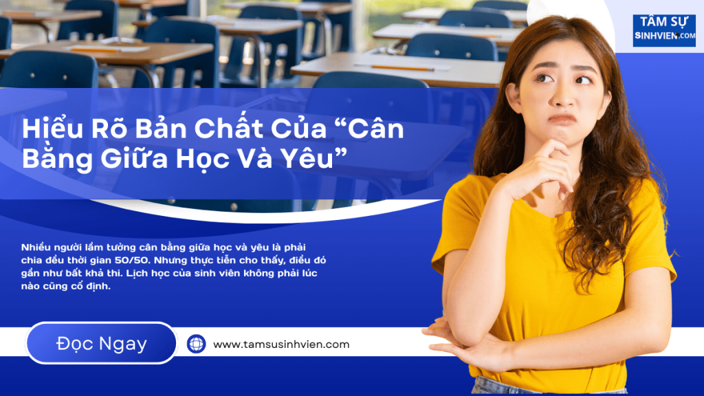 Hiểu Rõ Bản Chất Của “Cân Bằng Giữa Học Và Yêu”