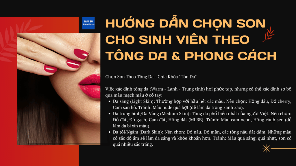 Hướng Dẫn Chọn Son cho Sinh Viên Theo Tông Da & Phong Cách