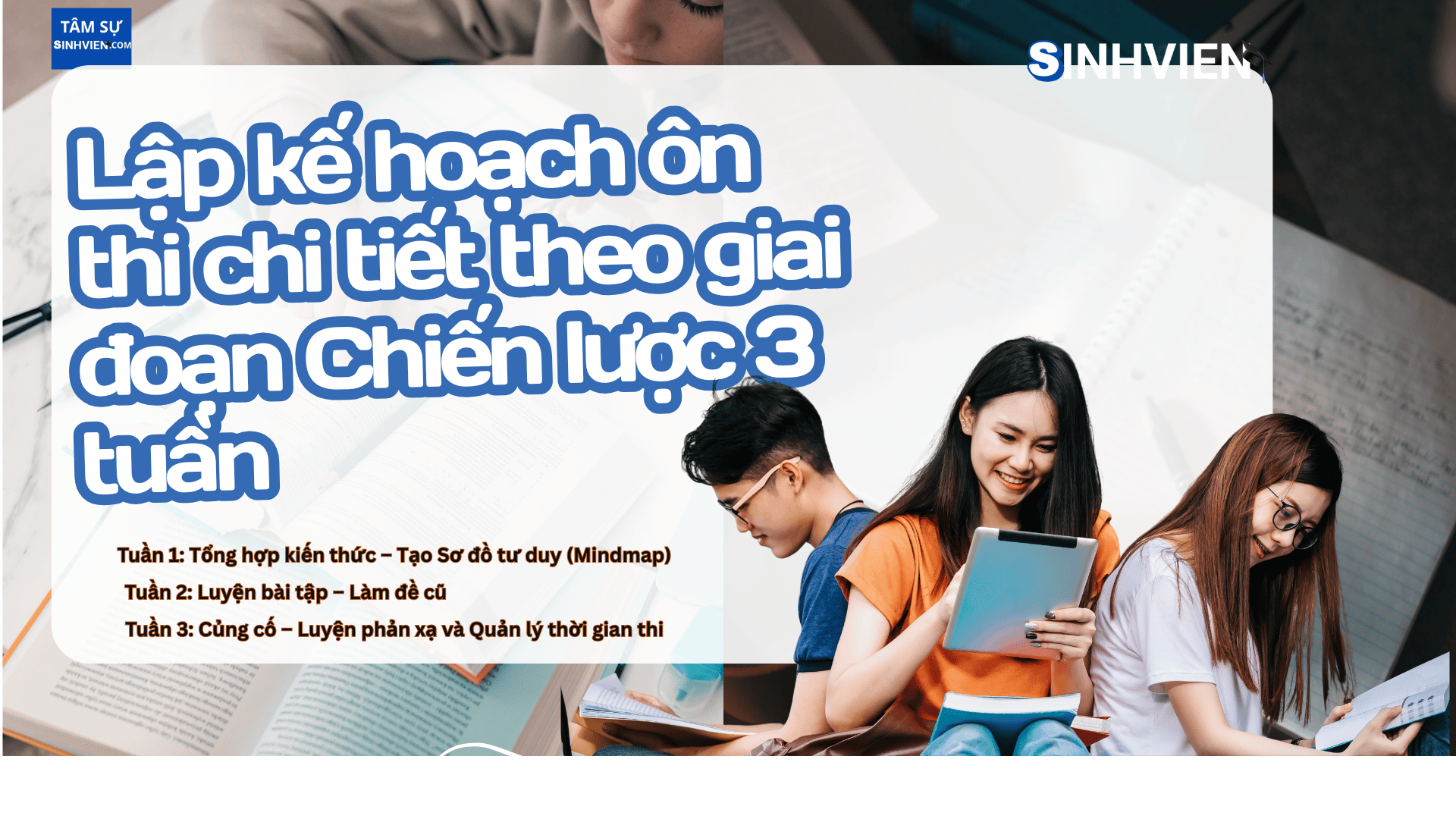 Lập kế hoạch ôn thi chi tiết theo giai đoạn Chiến lược 3 tuần