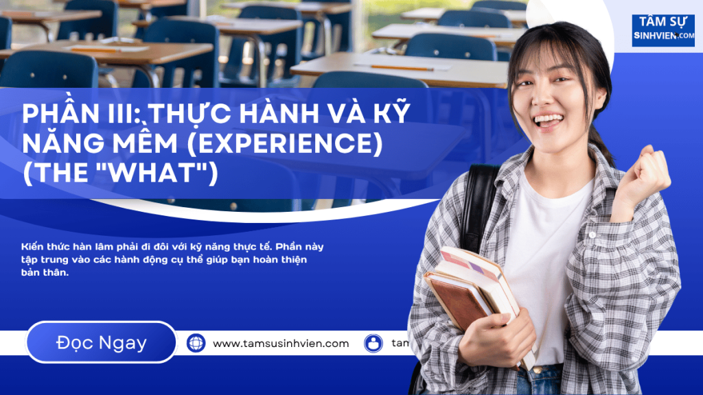 PHẦN III THỰC HÀNH VÀ KỸ NĂNG MỀM (EXPERIENCE) (THE WHAT)