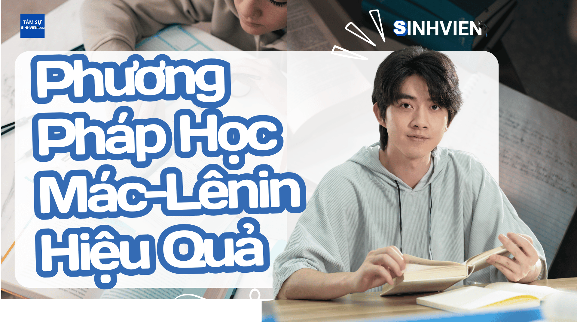 Phương Pháp Học Mác-Lênin Hiệu Quả Hướng Dẫn Chi Tiết Cho Sinh Viên Nắm Chắc Lý Luận