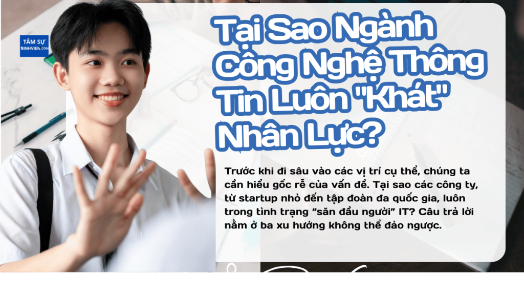 Tại Sao Ngành Công Nghệ Thông Tin Luôn Khát Nhân Lực