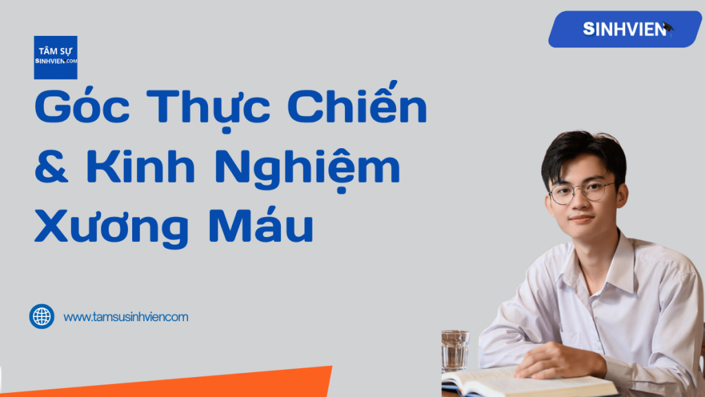 Góc Thực Chiến & Kinh Nghiệm Xương Máu (2)