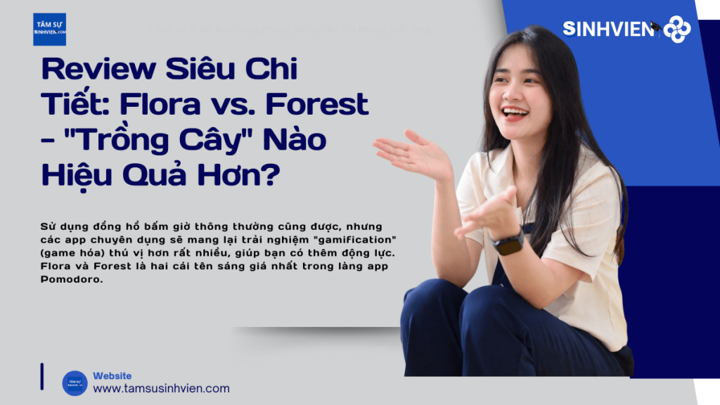 Review Siêu Chi Tiết Flora vs. Forest - Trồng Cây Nào Hiệu Quả Hơn